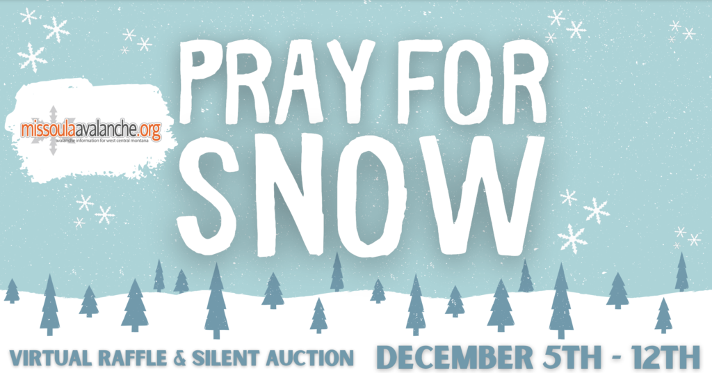 Pray For Snow Party  Save The Date - Missoula Avalanche